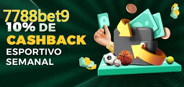 10% de bônus de cashback na 7788bet9